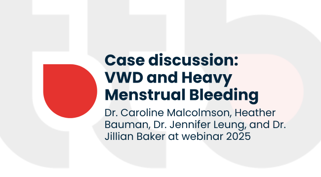 VWD and Heavy Menstrual Bleeding (HMB)